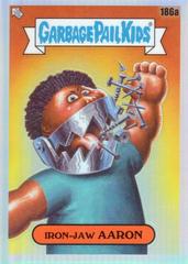 Iron-Jaw AARON #186a 2022 Garbage Pail Kids Chrome Prices