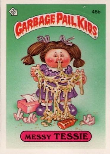 Messy TESSIE #45b 1985 Garbage Pail Kids