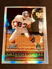 Anthony Miller [Refractor] Football Cards 1996 Topps Chrome Prices