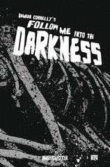 Follow Me Into The Darkness [Wraparound] #4 (2022) Comic Books Follow Me Into The Darkness Prices
