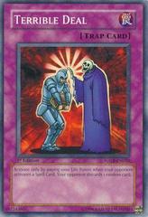 Terrible Deal [1st Edition] FOTB-EN050 YuGiOh Force of the Breaker Prices
