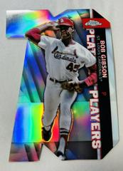 Bob Gibson Baseball Cards 2021 Topps Update Platinum Players Die Cuts Prices