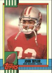 John Taylor #10 Football Cards 1990 Topps Tiffany Prices