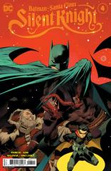 Batman / Santa Claus: Silent Knight #4 (2023) Comic Books Batman / Santa Claus: Silent Knight Prices