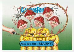 Are We Not MANNY? #1a Garbage Pail Kids Battle of the Bands Prices
