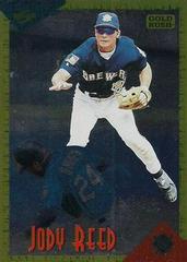 Jody Reed [Gold Rush] #RT49 Baseball Cards 1994 Score Rookie Traded Prices