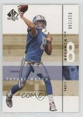 Mike McMahon [Gold] Football Cards 2001 SP Authentic Prices