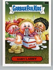 Dairy LARRY Garbage Pail Kids 35th Anniversary Prices