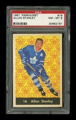 Allan Stanley #16 Hockey Cards 1961 Parkhurst Prices