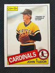 John Tudor #214 Baseball Cards 1985 O Pee Chee Prices