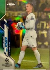 Marc Andre ter Stegen [Green Refractor] #58 Soccer Cards 2019 Topps Chrome UEFA Champions League Prices