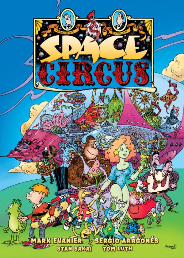 Space Circus [Hardcover] (2024) Comic Books Space Circus