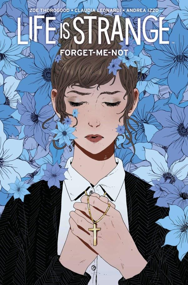 Life is Strange: Forget-Me-Not [Thorogood] #2 (2024) Comic Books Life is Strange: Forget-Me-Not