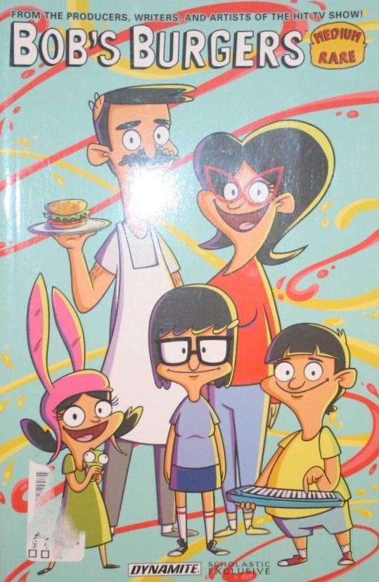 Bob's Burgers: Medium Rare [Scholastic - Paperback] #1 (2015) Comic Books Bob's Burgers