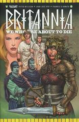 Britannia: We Who Are About To Die [Ryp] #4 (2017) Comic Books Britannia: We Who Are About to Die Prices