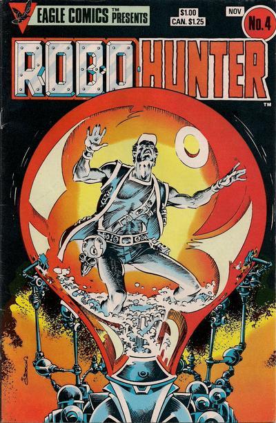 Robo-Hunter #4 (1984) Comic Books Robo-Hunter