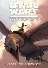 Star Wars: The Clone Wars: The Wind Raiders Of Taloraan #3 (2009) Comic Books Star Wars The Clone Wars Prices