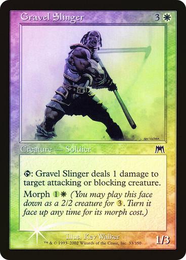 Gravel Slinger [Foil] Magic Onslaught