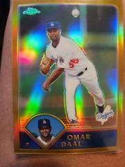 Omar Daal [Gold] #47 Baseball Cards 2003 Topps Chrome Prices