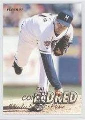 Cal Eldred #578 Baseball Cards 1997 Fleer Prices