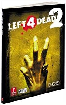 Left 4 Dead 2 [Prima] Strategy Guide