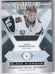 Ivan Prosvetov [Single] Hockey Cards 2021 Upper Deck Black Diamond Rookie Relic Prices