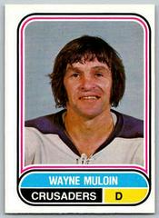 Wayne Muloin #102 Hockey Cards 1975 O-Pee-Chee WHA Prices