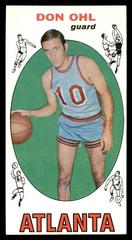Don Ohl #77 Basketball Cards 1969 Topps Prices
