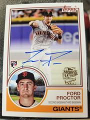 Ford Proctor #83FF-FP Baseball Cards 2023 Topps Archives 1983 Fan Favorites Autographs Prices