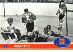 Disaster, Game 4 Statistics Hockey Cards 1991 Future Trends Canada ’72 Prices