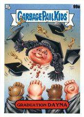 Graduation DAYNA Garbage Pail Kids Late To School Prices