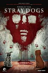 Stray Dogs: Dog Days [Sinister 2] #1 (2021) Comic Books Stray Dogs: Dog Days Prices