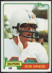 Bob Griese #482 Football Cards 1981 Topps Prices