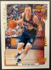 Keith Van Horn #104 Basketball Cards 2000 Upper Deck MVP Prices