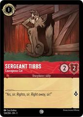 Sergeant Tibbs - Courageous Cat [Foil] #124 Lorcana First Chapter Prices