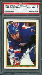 Tom Fitzgerald #116 Hockey Cards 1990 Bowman Tiffany Prices