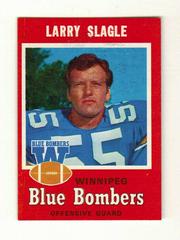 Larry Slagle Football Cards 1971 O Pee Chee CFL Prices