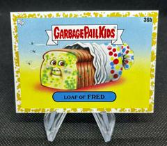 Loaf of FRED [Gold] #36b Garbage Pail Kids Food Fight Prices