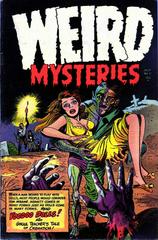 Weird Mysteries #11 (1954) Comic Books Weird Mysteries Prices