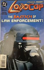 Lobo: Lobocop, The Bastiche Of Law Enforcement #1 (1994) Comic Books Lobo Prices