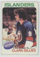 Clark Gillies #199 Hockey Cards 1975 Topps Prices