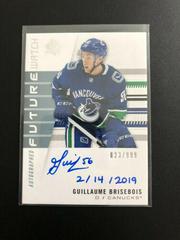 Guillaume Brisebois [Autograph Inscribed] #151 Hockey Cards 2019 SP Authentic Prices