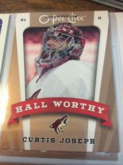 Curtis Joseph [Hall Worthy] Hockey Cards 2006 O Pee Chee Prices