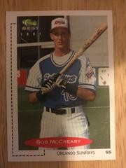 Bob McCreary #308 Baseball Cards 1991 Classic Best Prices