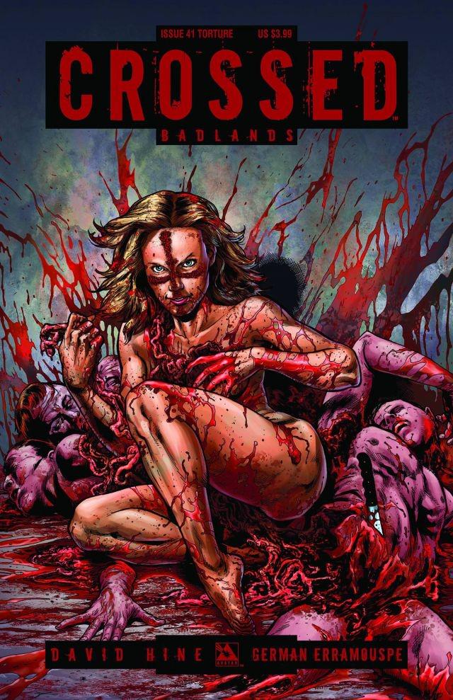 Crossed: Badlands [Torture] #41 (2013) Comic Books Crossed Badlands