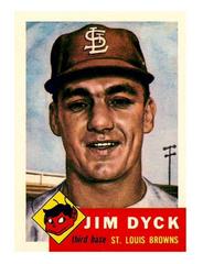 Front | Jim Dyck Baseball Cards 1991 Topps Archives 1953