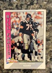 Bill Fralic Football Cards 1991 Pacific Prices