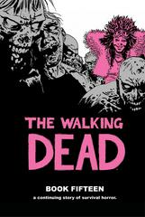 The Walking Dead Book 15 Comic Books Walking Dead Prices