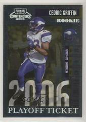 Cedric Griffin [Playoff Ticket] #239 Football Cards 2006 Playoff Contenders Prices
