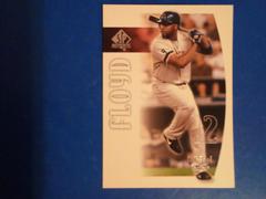 CliffFloyd #174 Baseball Cards 2002 SP Authentic Prices